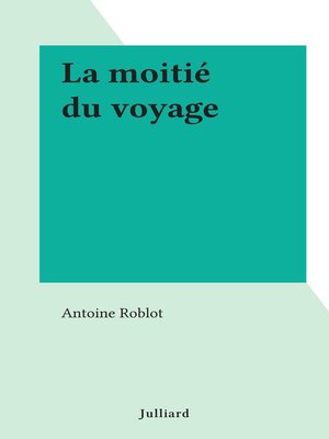 cover image of La moitié du voyage